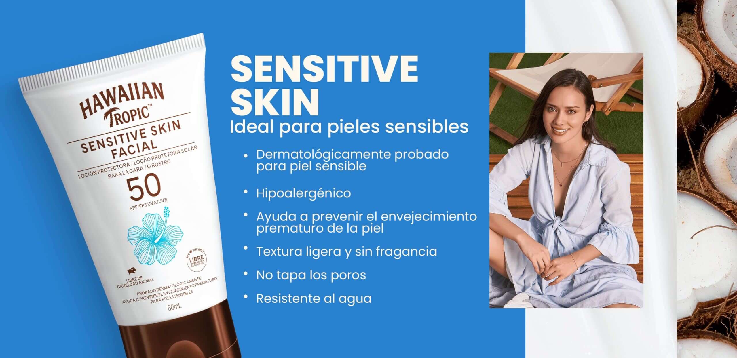 Sensitive skin